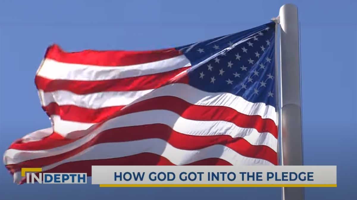 The History Behind "Under God" in the US Pledge of Allegiance